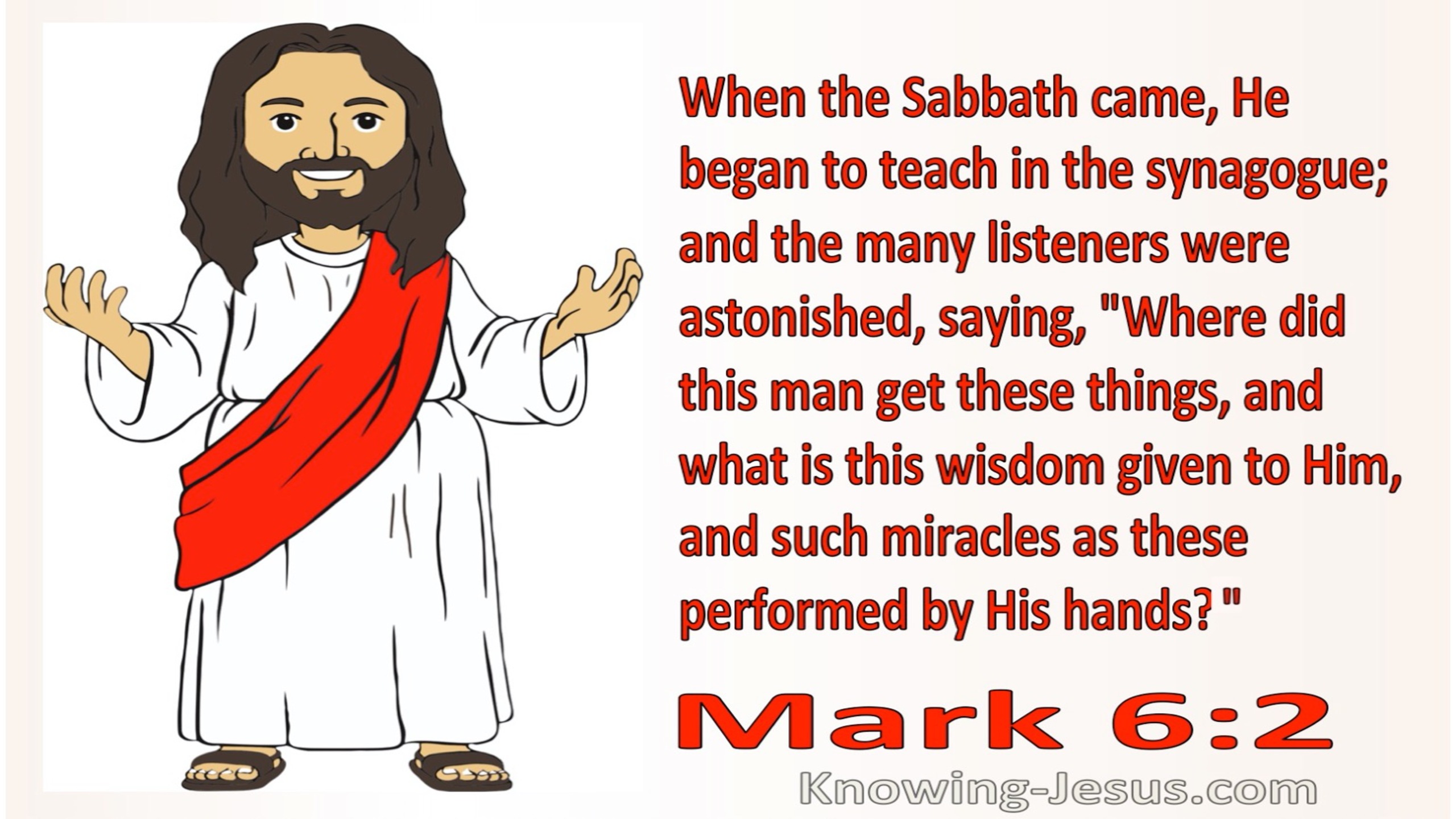 Mark 6:2 He Began To Teach In The Synagogue (red)